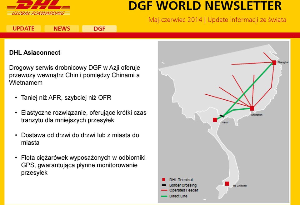oferujące krótki czas tranzytu dla mniejszych przesyłek Dostawa od drzwi do drzwi lub z miasta