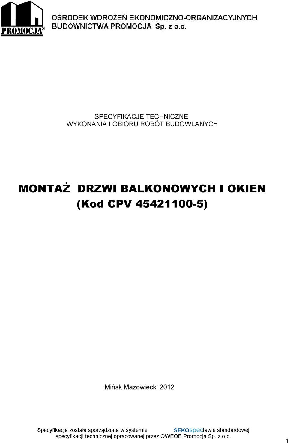 DRZWI BALKONOWYCH I OKIEN (Kod CPV