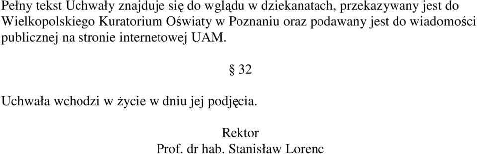 oraz podawany jest do wiadomości publicznej na stronie internetowej