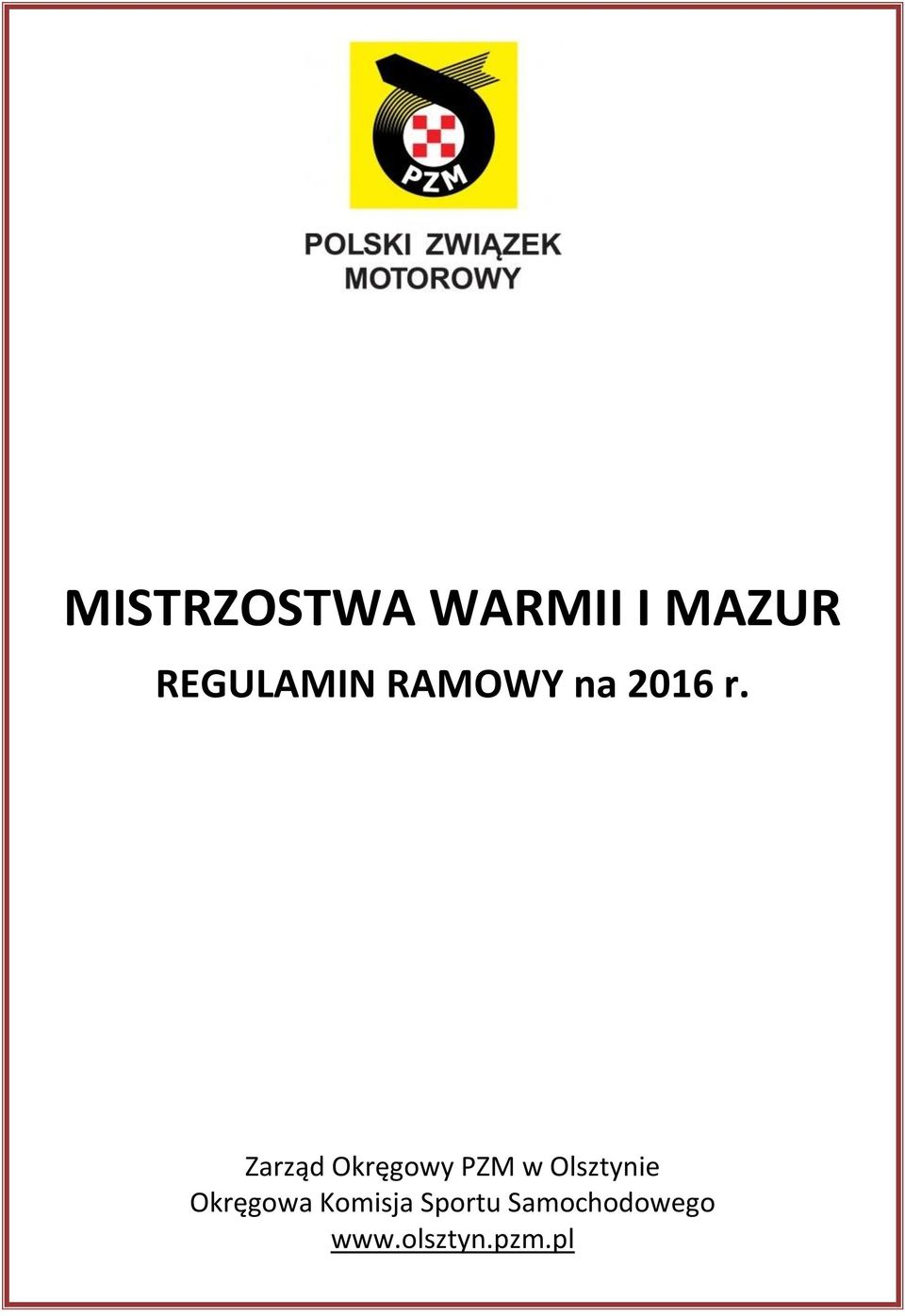 Zarząd Okręgowy PZM w Olsztynie