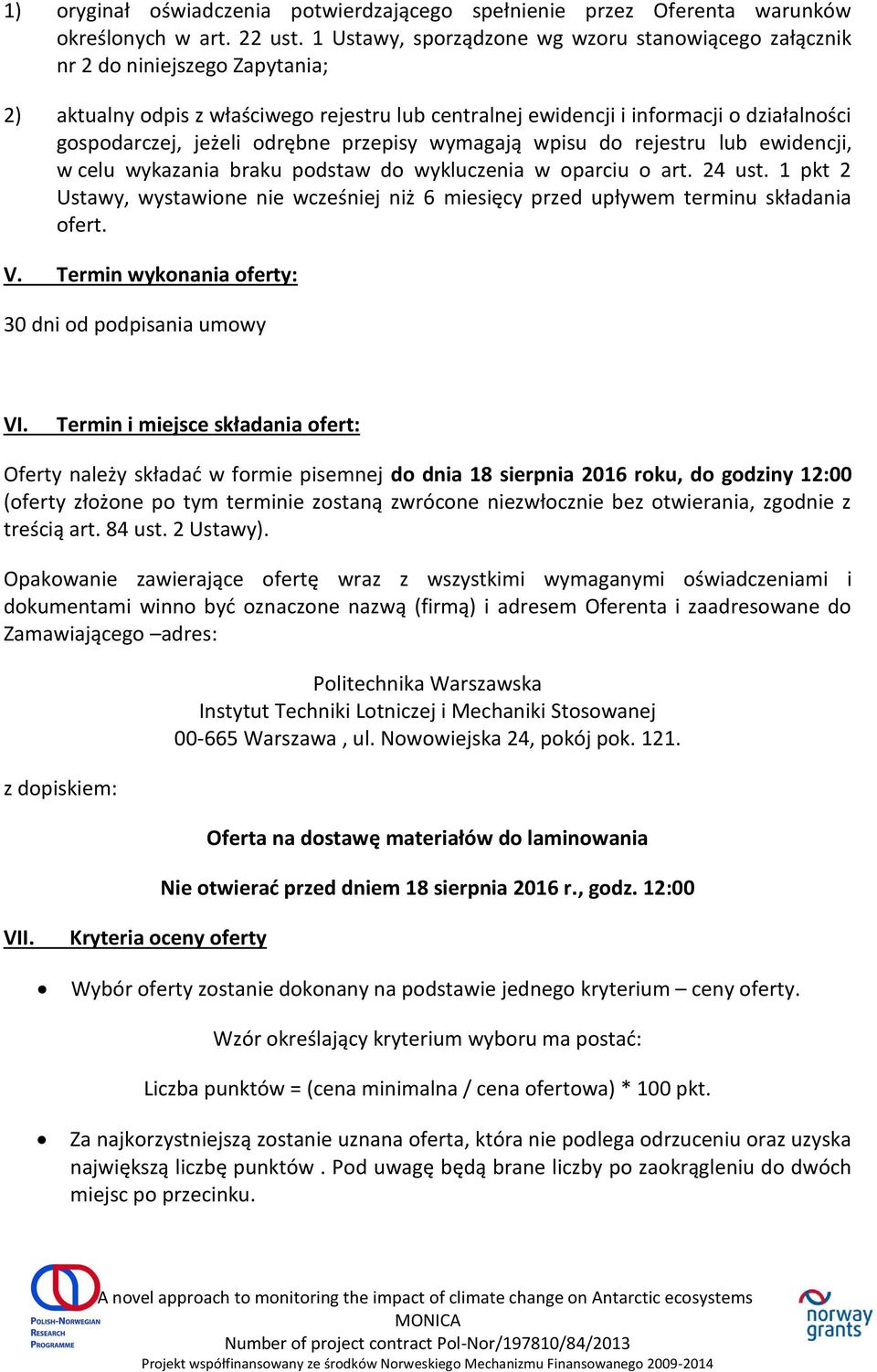 odrębne przepisy wymagają wpisu do rejestru lub ewidencji, w celu wykazania braku podstaw do wykluczenia w oparciu o art. 24 ust.