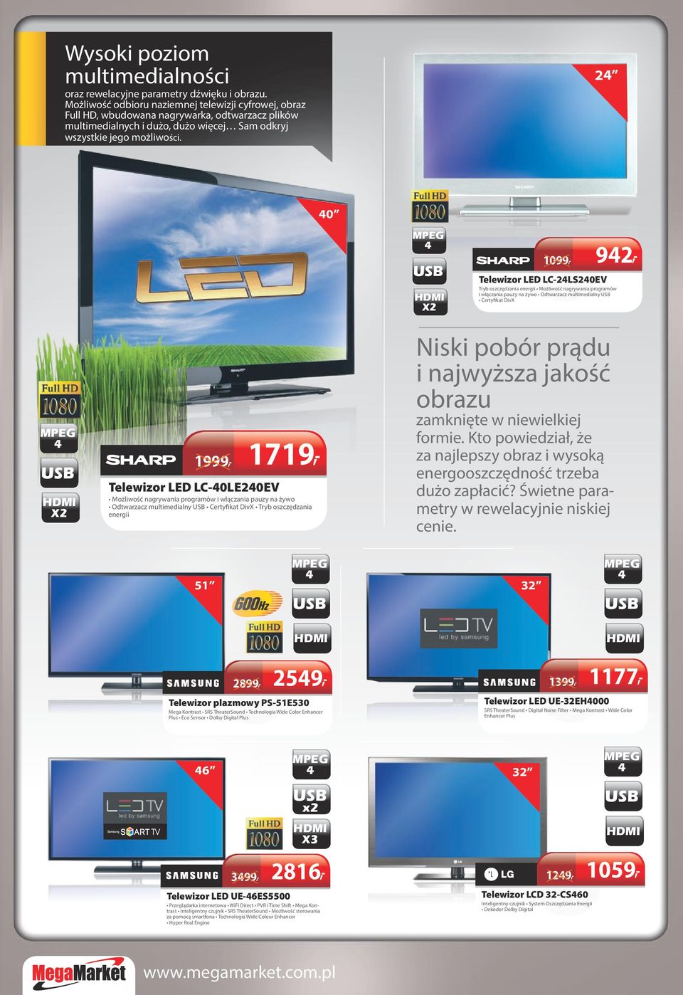 2 0 X2 10 92, Telewizor LED LC-2LS20EV Tryb oszczędzania energii Możliwość nagrywania programów i włączania pauzy na żywo Odtwarzacz multimedialny Certyfikat DivX X2 19 1719, Telewizor LED LC-0LE20EV