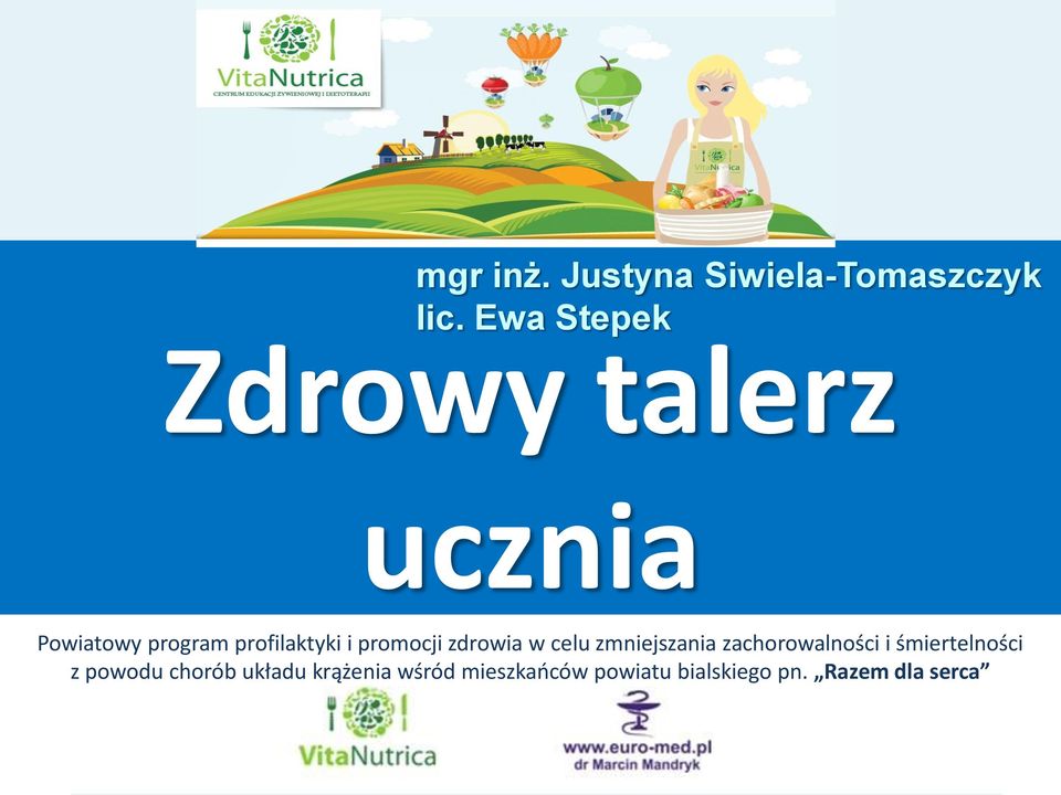 promocji zdrowia w celu zmniejszania zachorowalności i