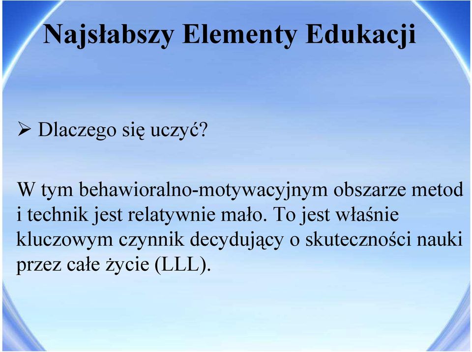 technik jest relatywnie mało.