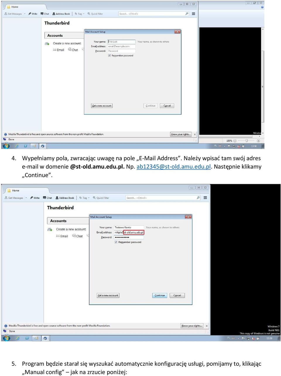 ab12345@st-old.amu.edu.pl. Następnie klikamy Continue. 5.