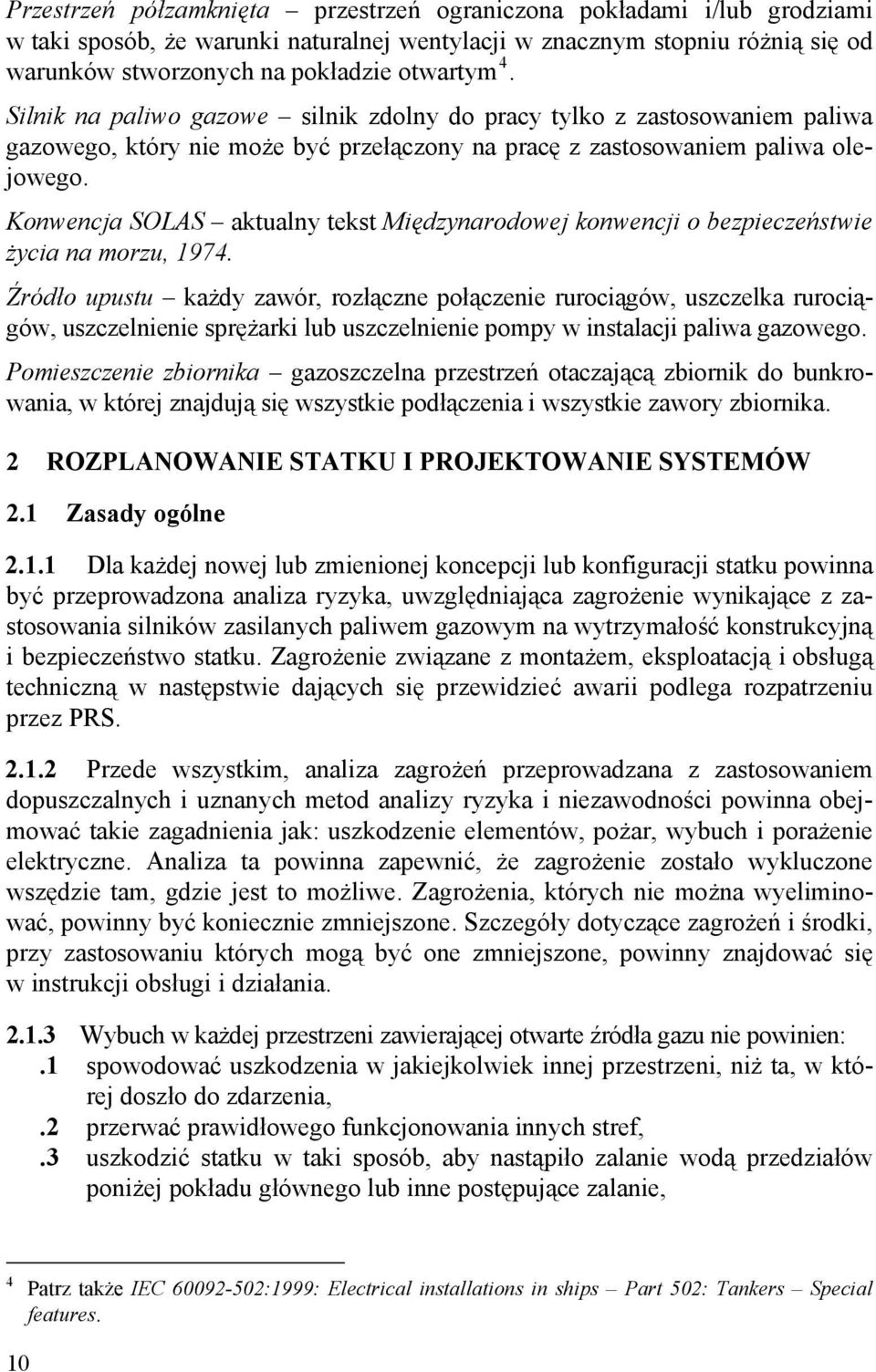 Konwencja SOLAS aktualny tekst Międzynarodowej konwencji o bezpieczeństwie życia na morzu, 1974.