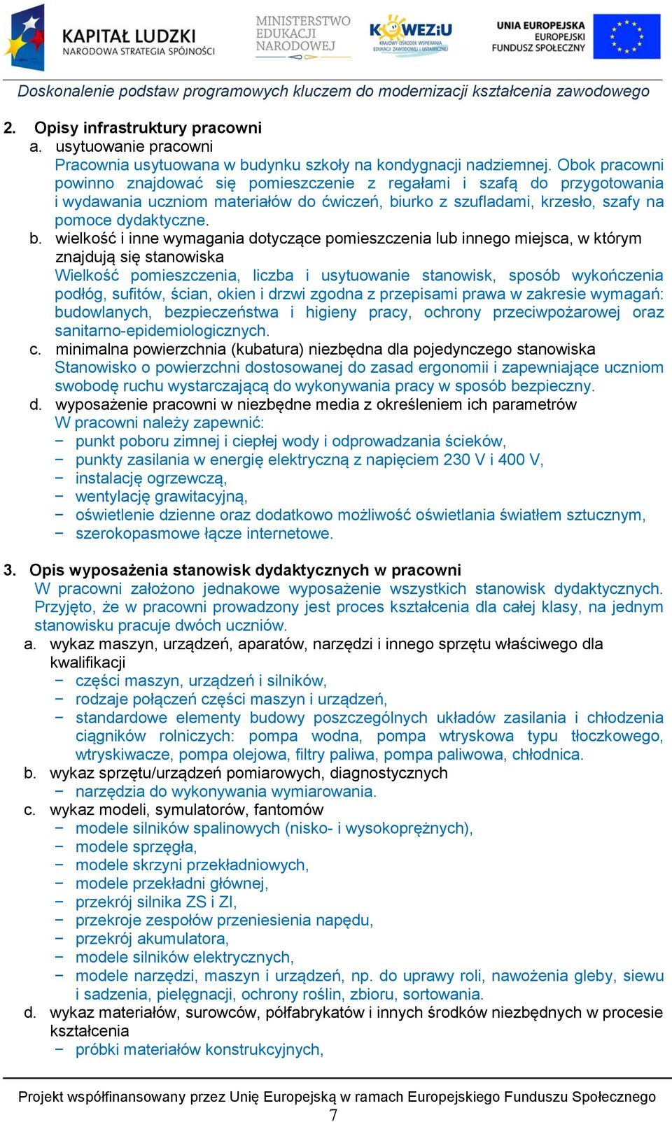urko z szufladami, krzesło, szafy na pomoce dydaktyczne. b.