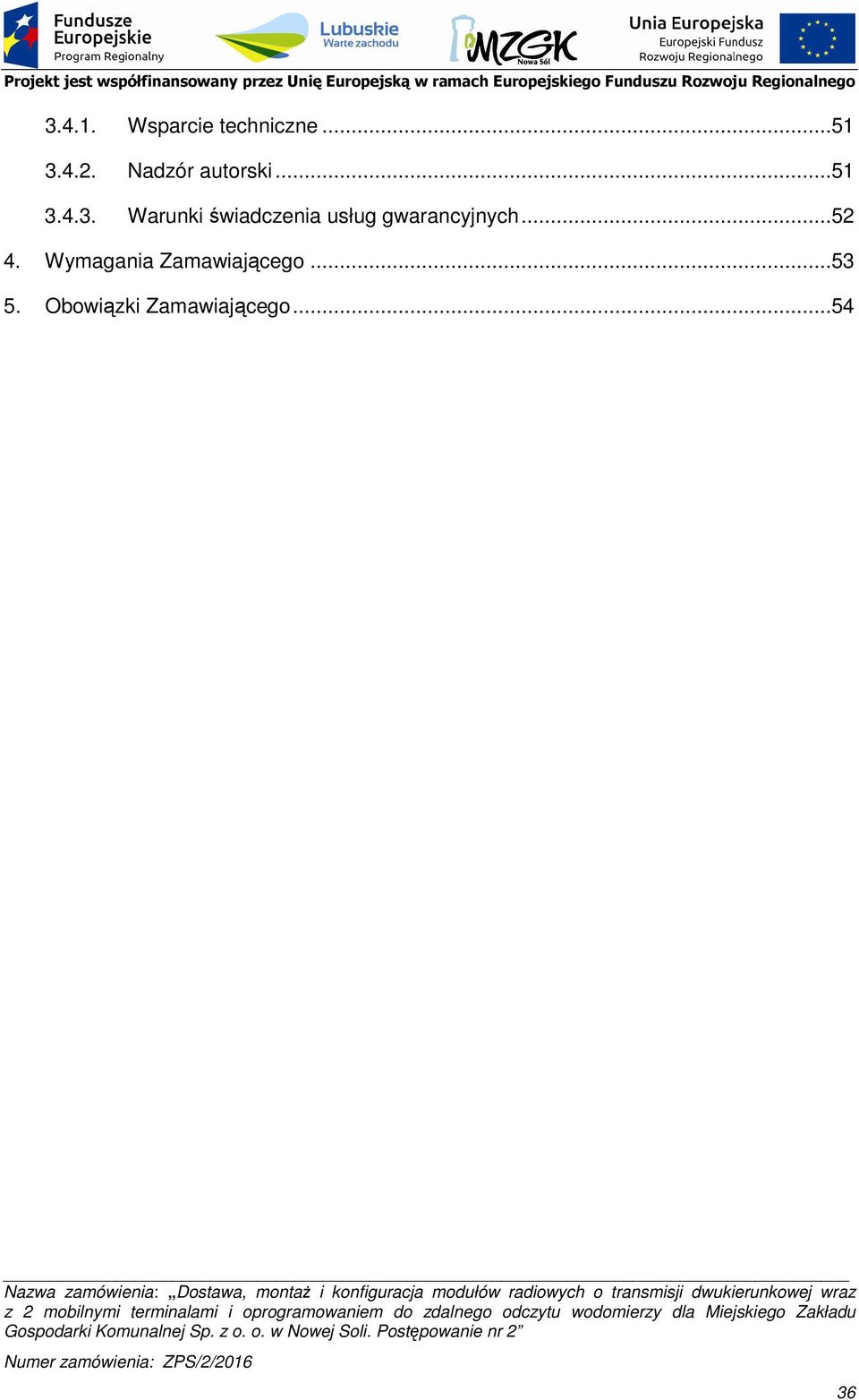 4.3. Warunki świadczenia usług gwarancyjnych.