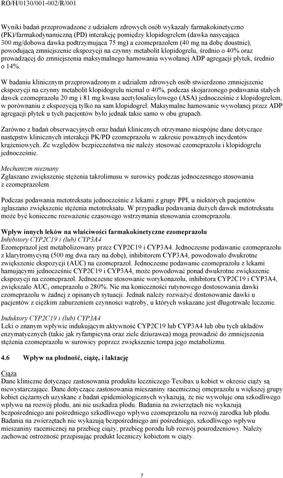 agregacji płytek, średnio o 14%.