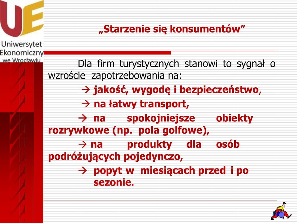 transport, na spokojniejsze obiekty rozrywkowe (np.
