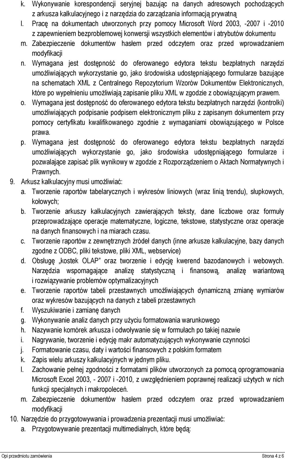 Zabezpieczenie dokumentów hasłem przed odczytem oraz przed wprowadzaniem modyfikacji n.