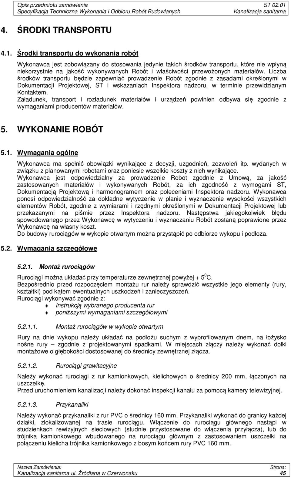 materiałów.