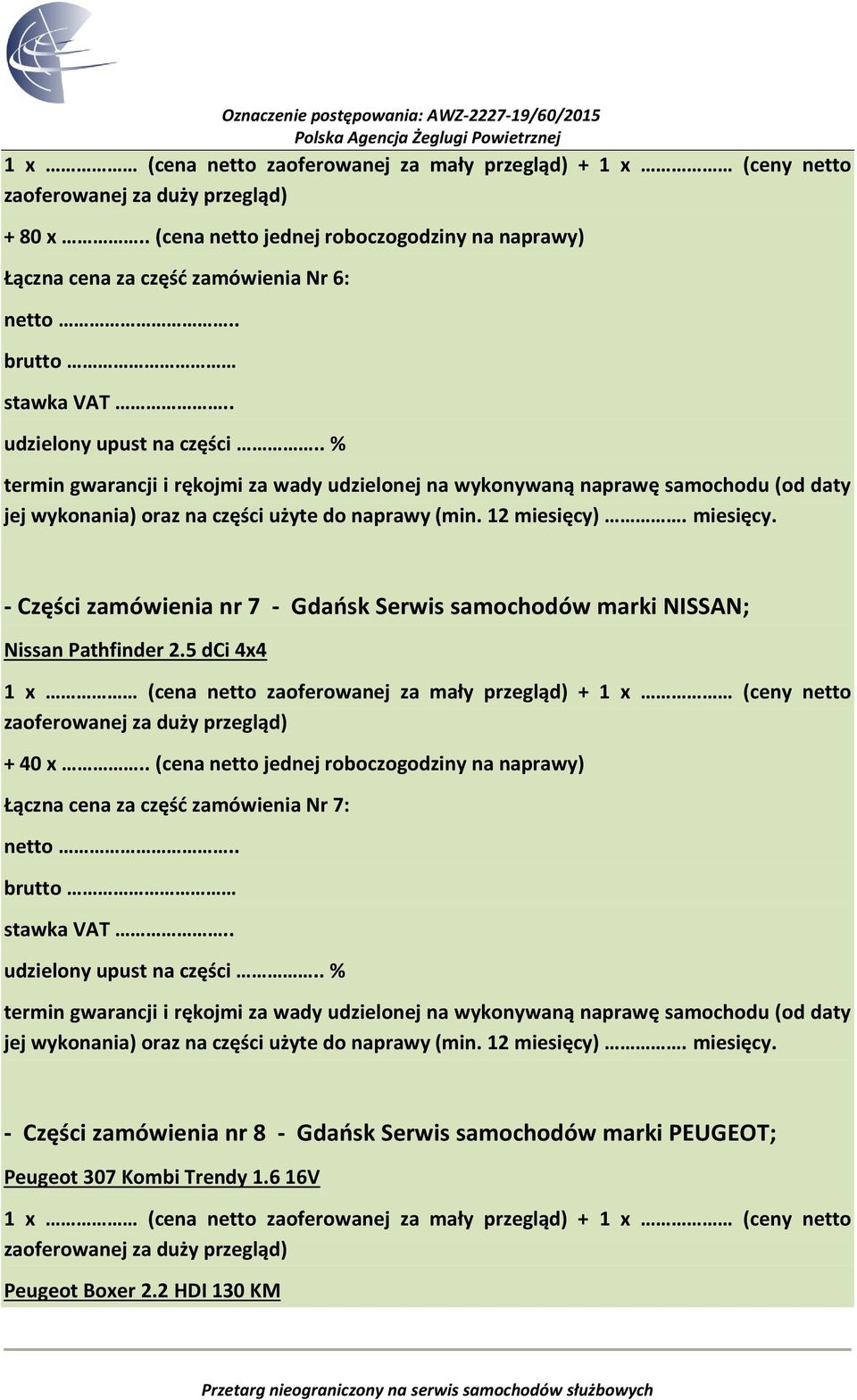 Części zamówienia nr 7 - Gdańsk Serwis samochodów marki NISSAN; Nissan Pathfinder 2.