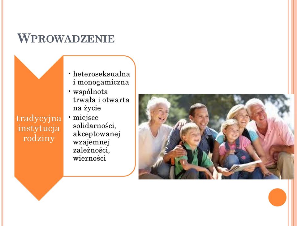 trwała i otwarta na życie miejsce