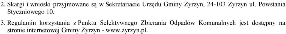 Regulamin korzystania z Punktu Selektywnego Zbierania Odpadów