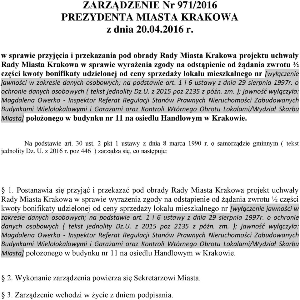 od ceny sprzedaży lokalu mieszkalnego nr [wyłączenie jawności w zakresie danych osobowych; na podstawie art. 1 i 6 ustawy z dnia 29 sierpnia 1997r. o ochronie danych osobowych ( tekst jednolity Dz.U.