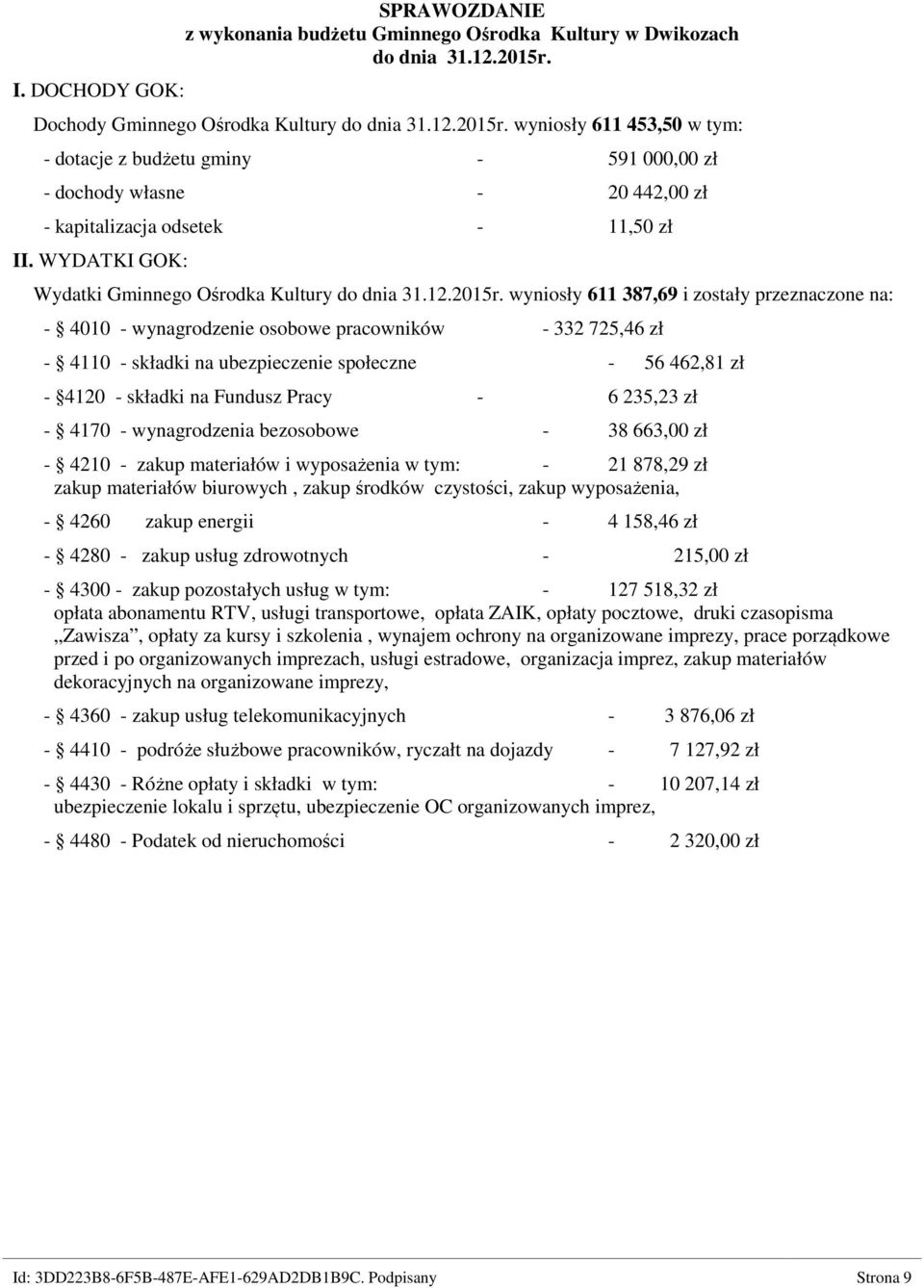 WYDATKI GOK: Wydatki Gminnego Ośrodka Kultury do dnia 31.12.2015r.