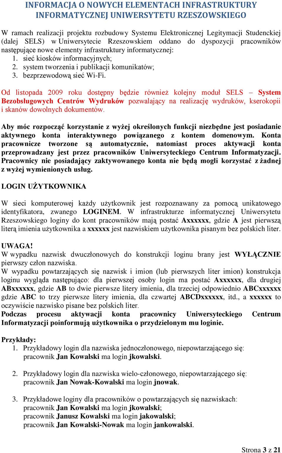bezprzewodową sieć Wi-Fi.