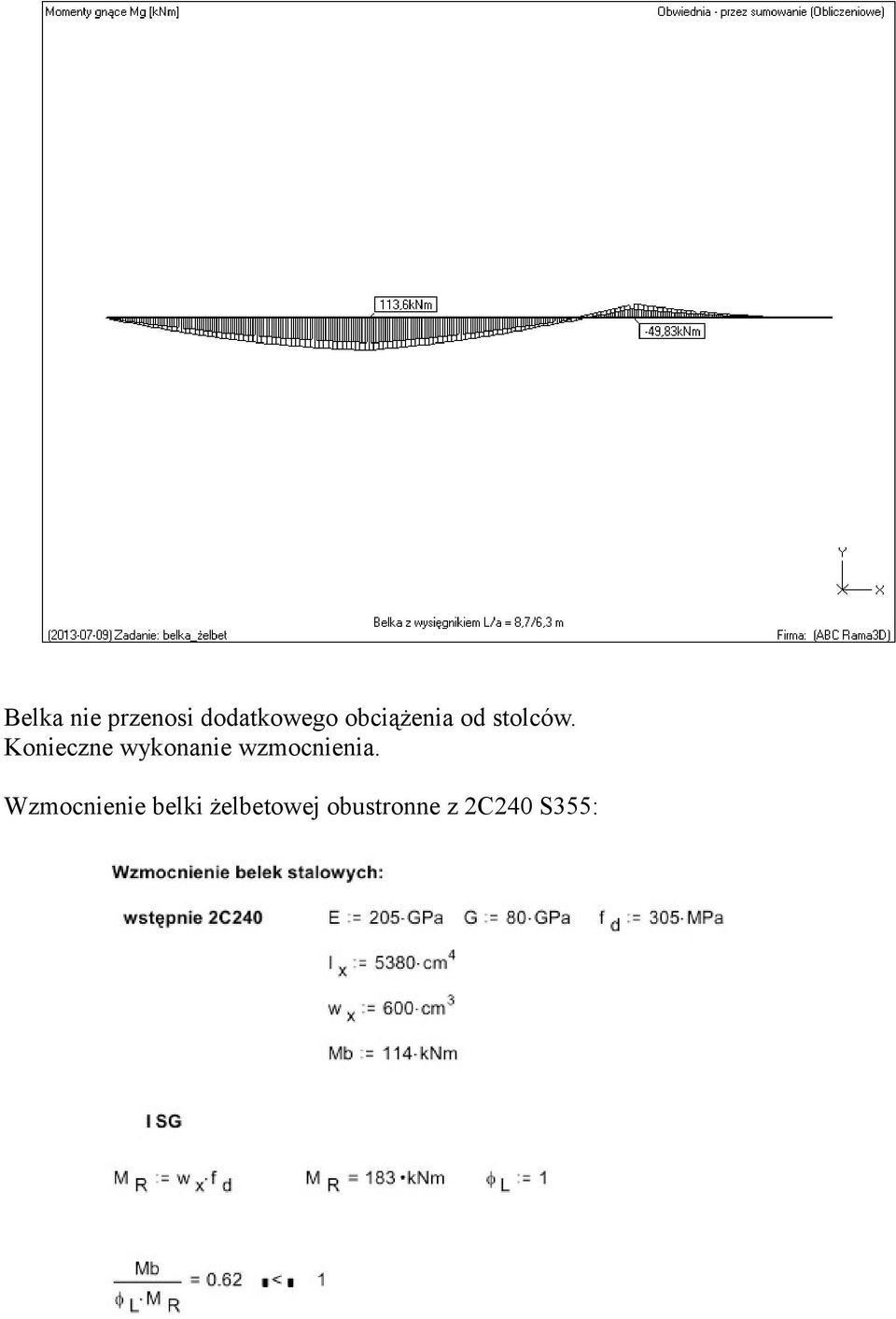 Konieczne wykonanie wzmocnienia.