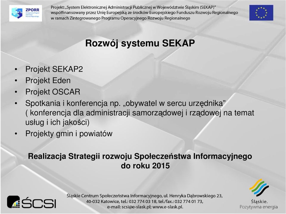 obywatel w sercu urzędnika ( konferencja dla administracji samorządowej i