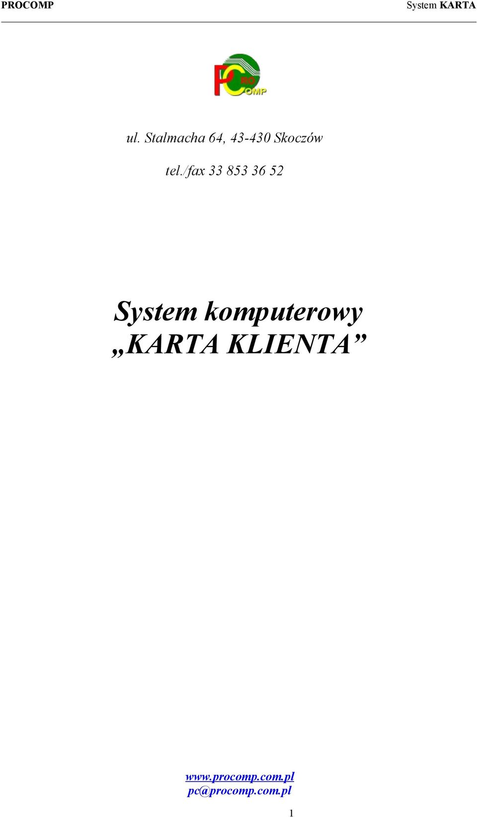 /fax 33 853 36 52 System
