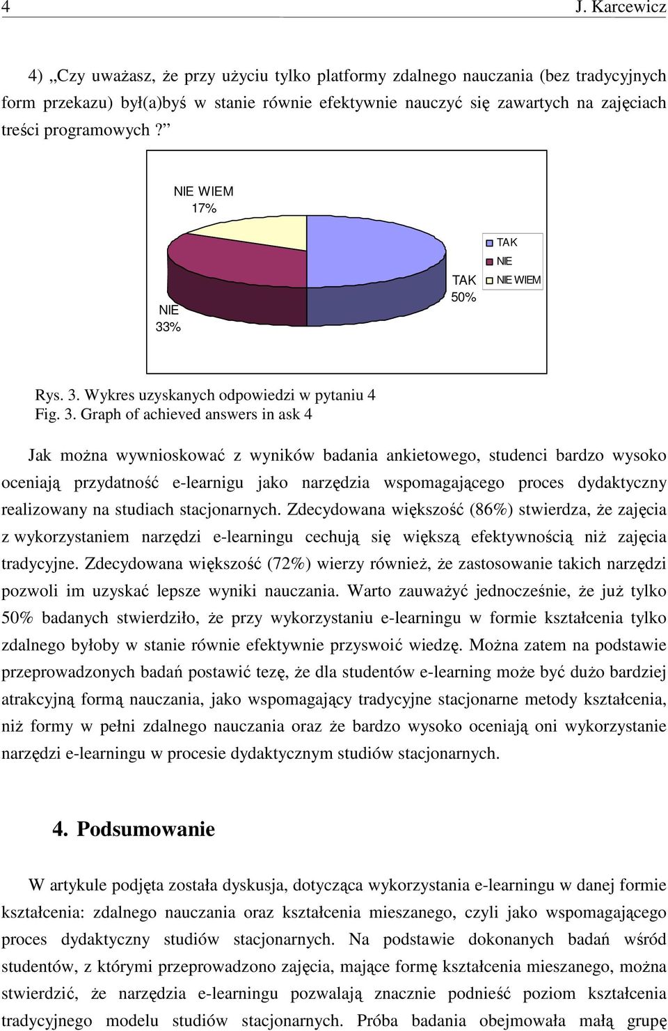 % 50% WIEM Rys. 3.