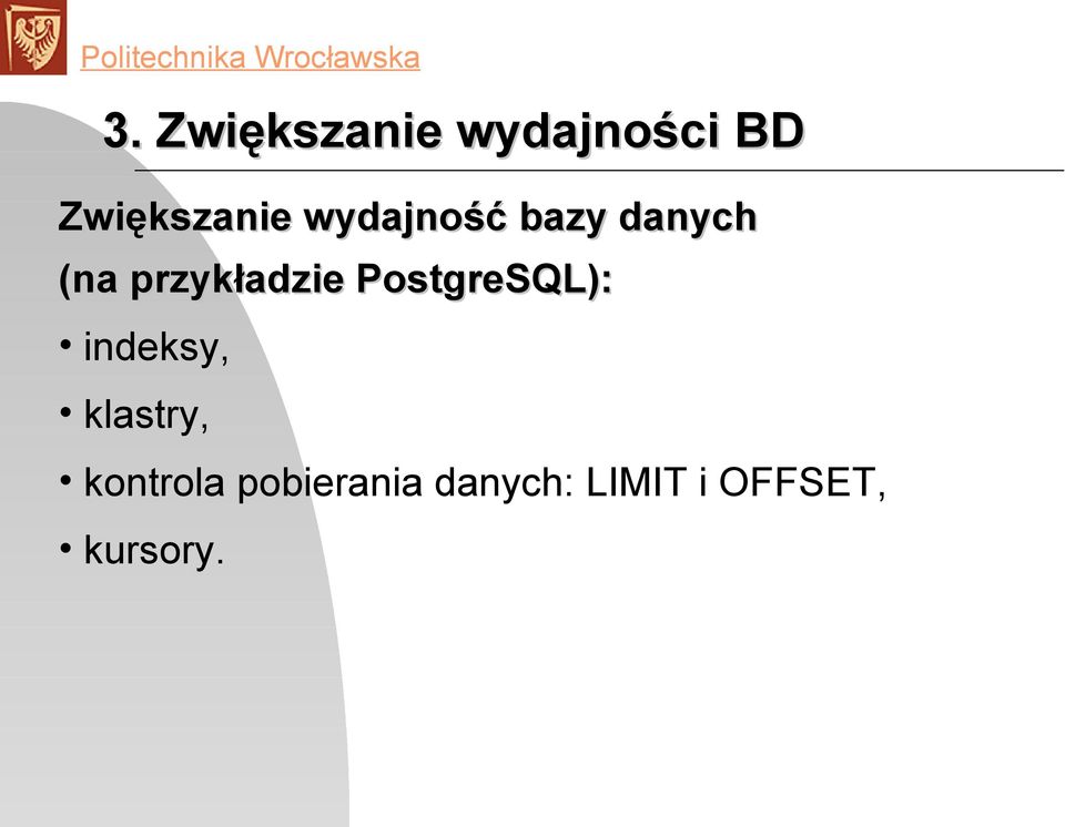 PostgreSQL): indeksy, klastry, kontrola