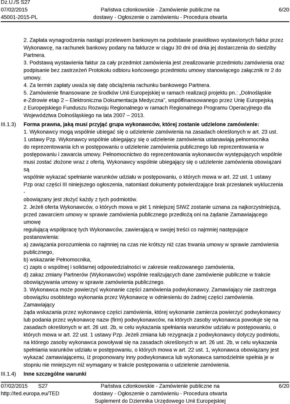 siedziby Partnera. 3.
