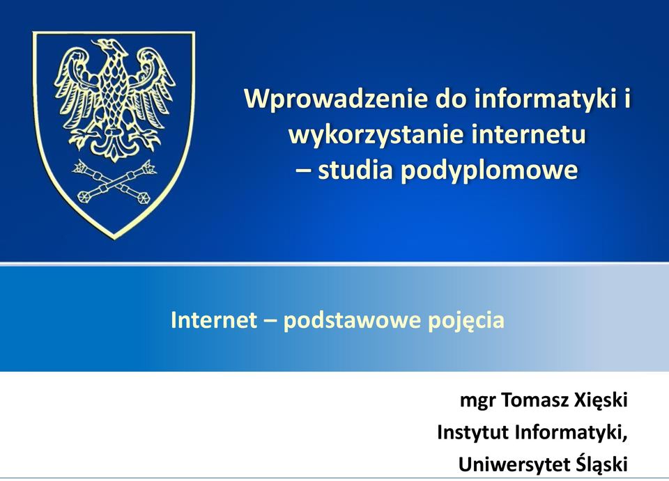 podyplomowe Internet podstawowe pojęcia