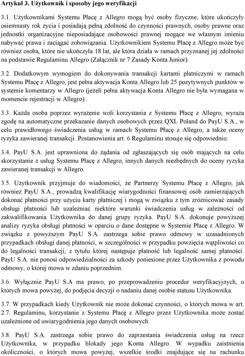 nieposiadające osobowości prawnej mogące we własnym imieniu nabywać prawa i zaciągać zobowiązania.