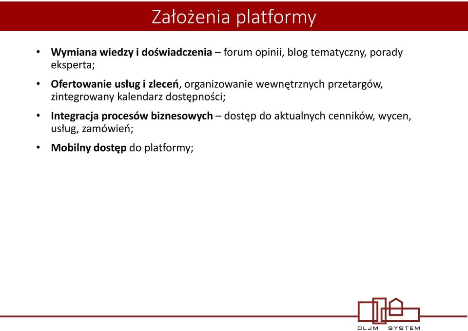 kalendarz dostępności; Integracja procesów biznesowych dostęp do aktualnych