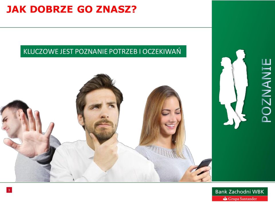 KLUCZOWE JEST