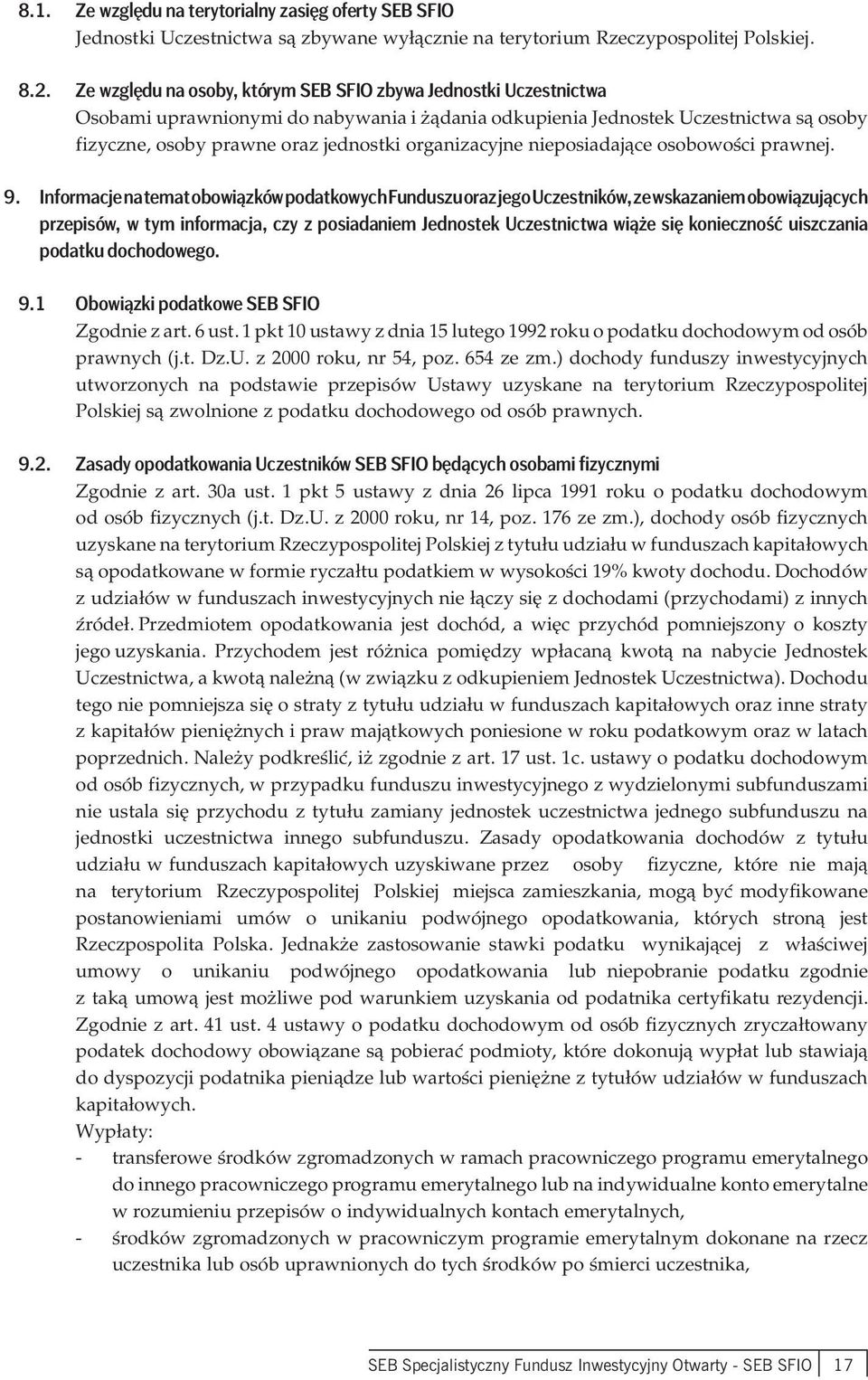 organizacyjne nieposiadające osobowości prawnej. 9.