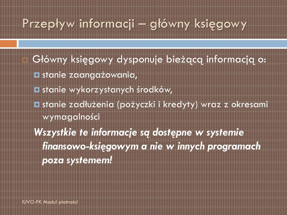 zadłużenia (pożyczki i kredyty) wraz z okresami wymagalności Wszystkie te