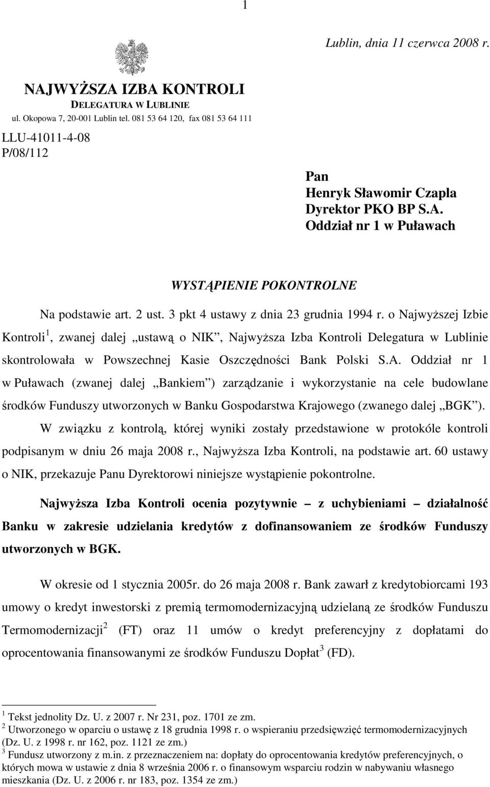 3 pkt 4 ustawy z dnia 23 grudnia 1994 r.
