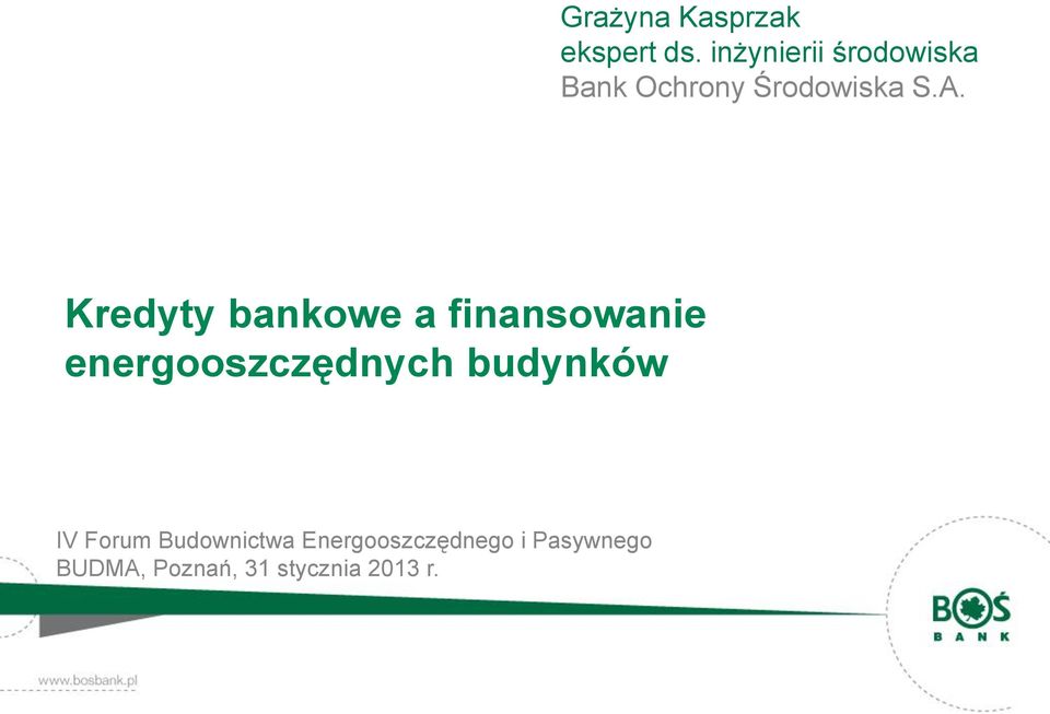 Kredyty bankowe a finansowanie energooszczędnych