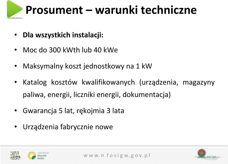 kwalifikowanych (urządzenia, magazyny paliwa, energii, liczniki