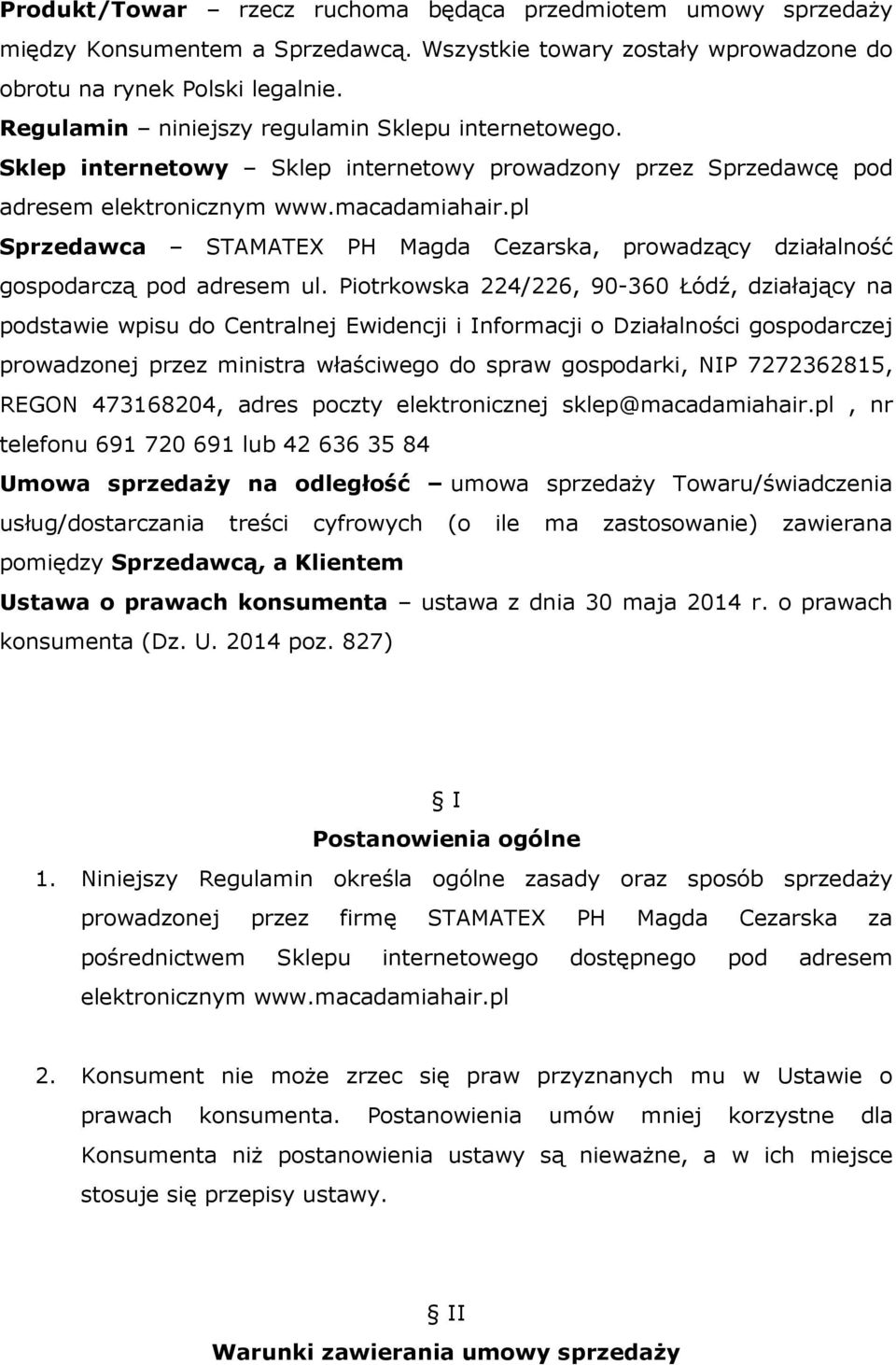 pl Sprzedawca STAMATEX PH Magda Cezarska, prowadzący działalność gospodarczą pod adresem ul.