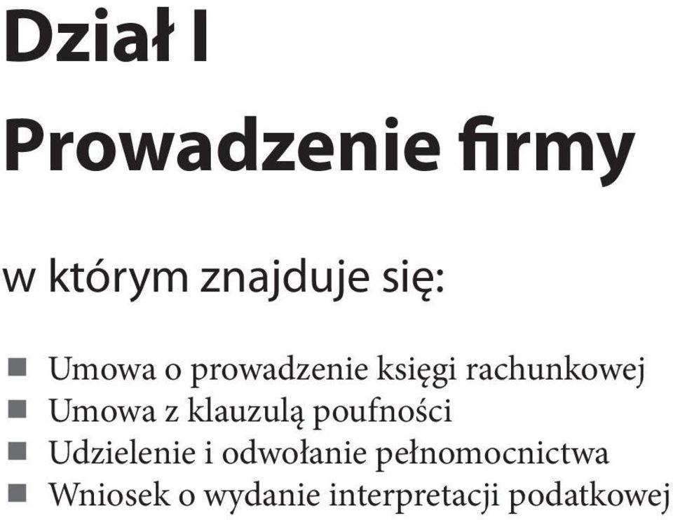 klauzulą poufności Udzielenie i odwołanie