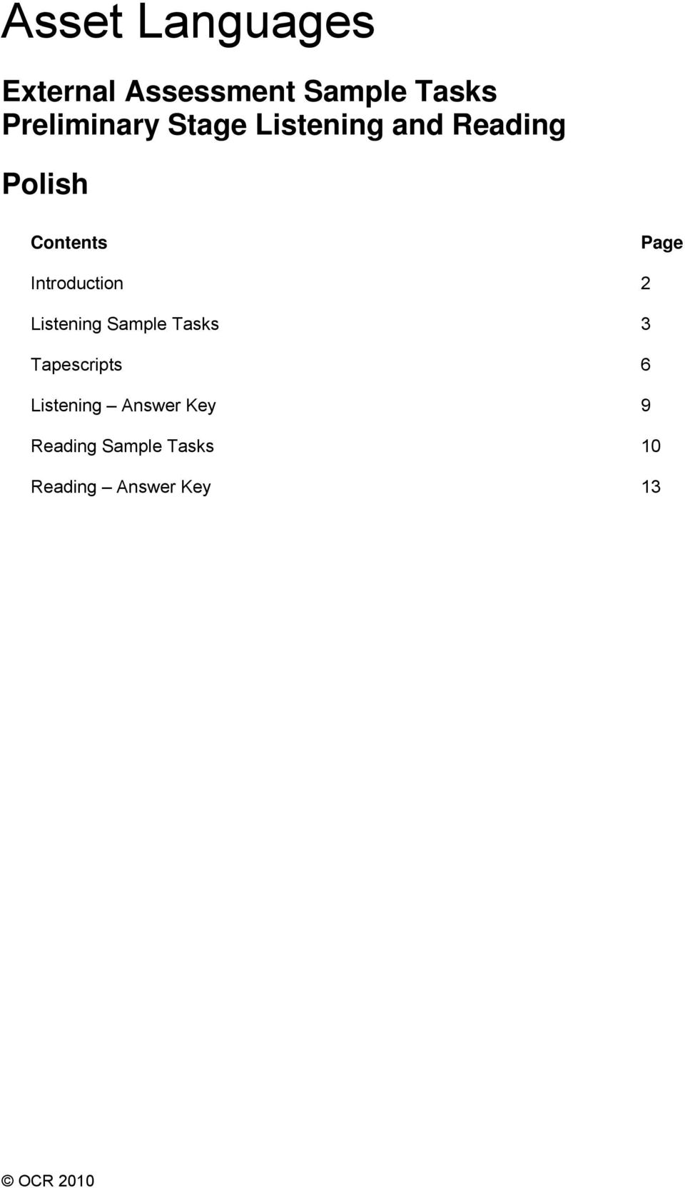 Introduction 2 Listening Sample Tasks 3 Tapescripts 6