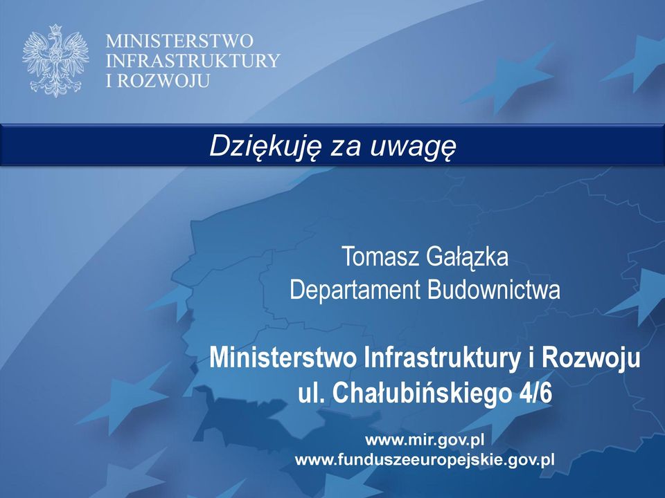 Infrastruktury i Rozwoju ul.