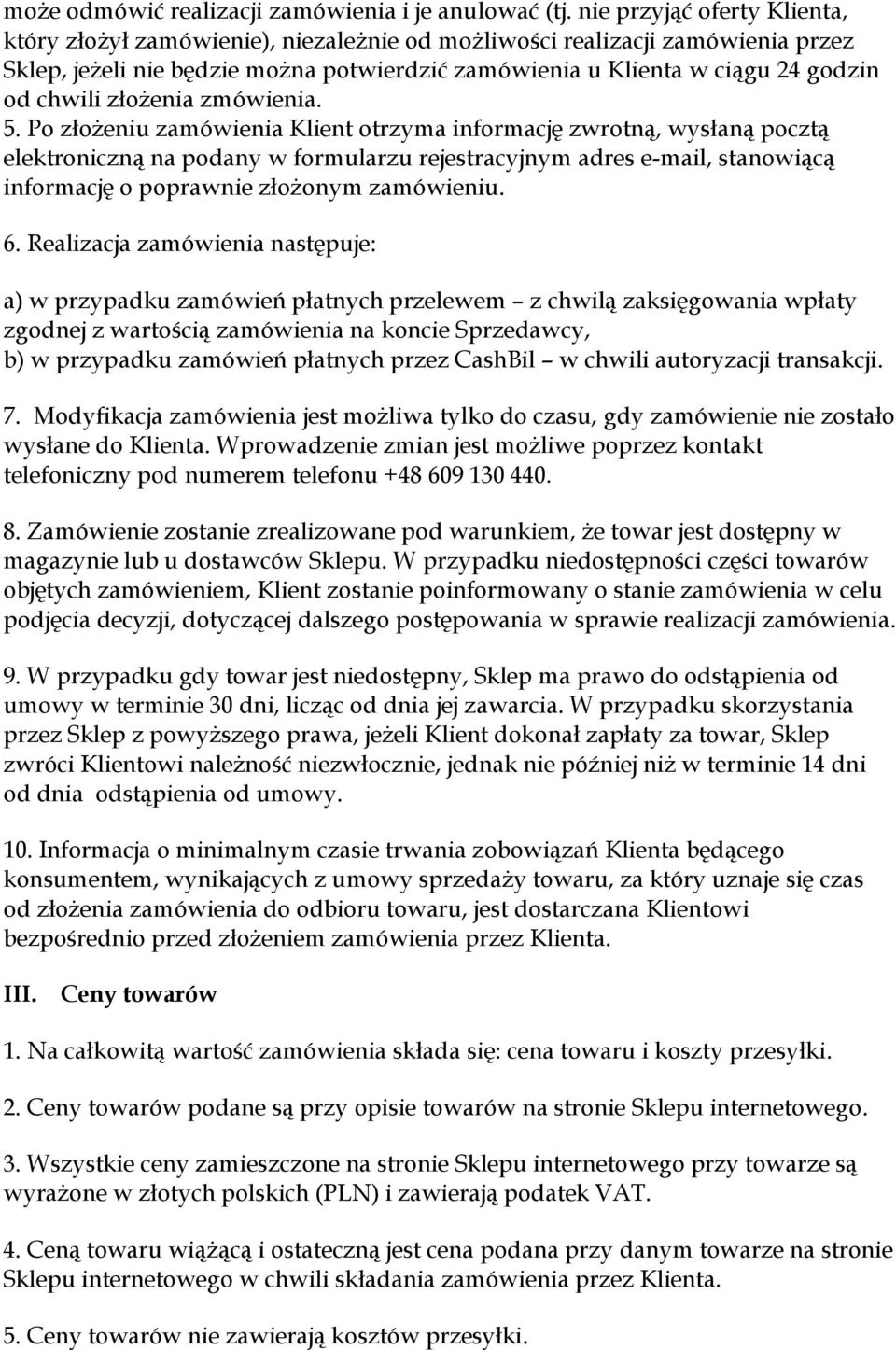 złożenia zmówienia. 5.