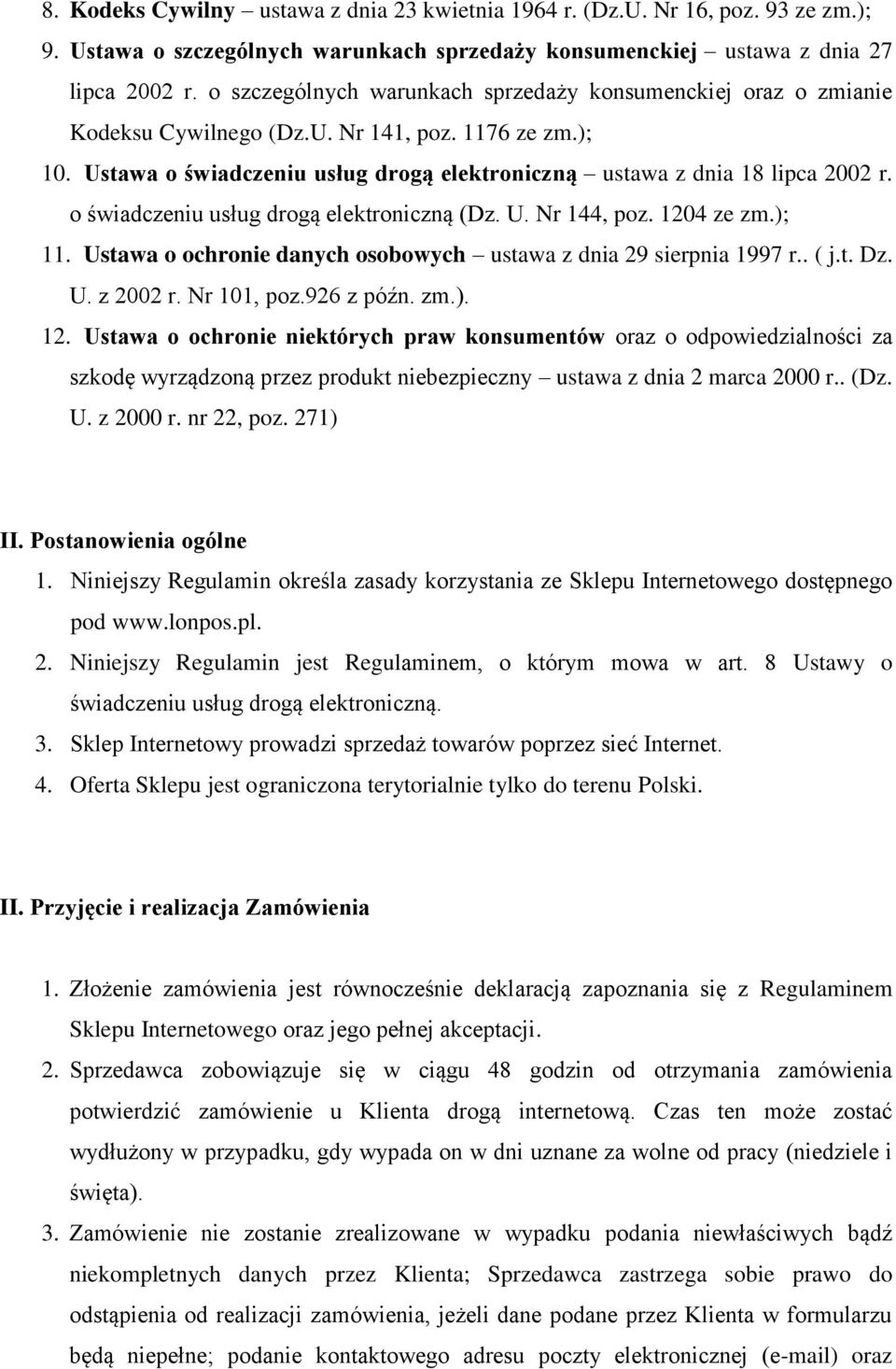 o świadczeniu usług drogą elektroniczną (Dz. U. Nr 144, poz. 120