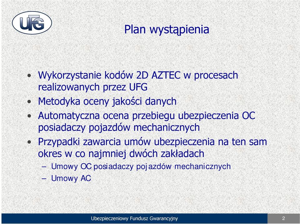 mechanicznych Przypadki zawarcia umów ubezpieczenia na ten sam okres w co najmniej dwóch