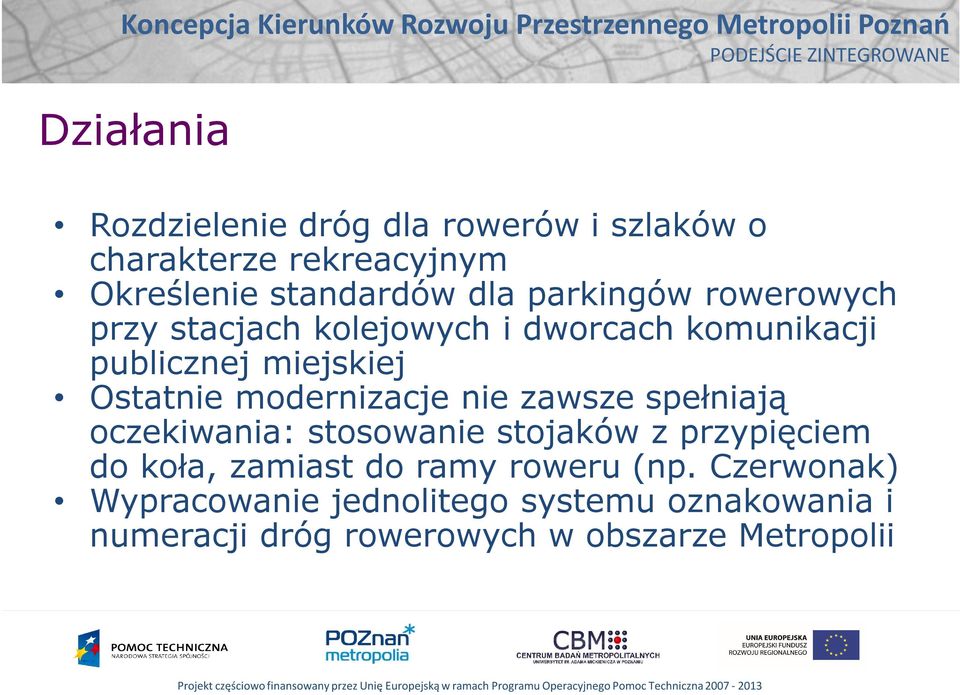 modernizacje nie zawsze spełniają oczekiwania: stosowanie stojaków z przypięciem do koła, zamiast do ramy