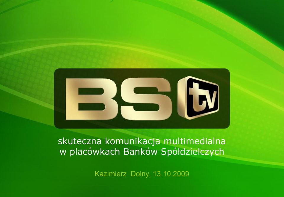 placówkach Banków