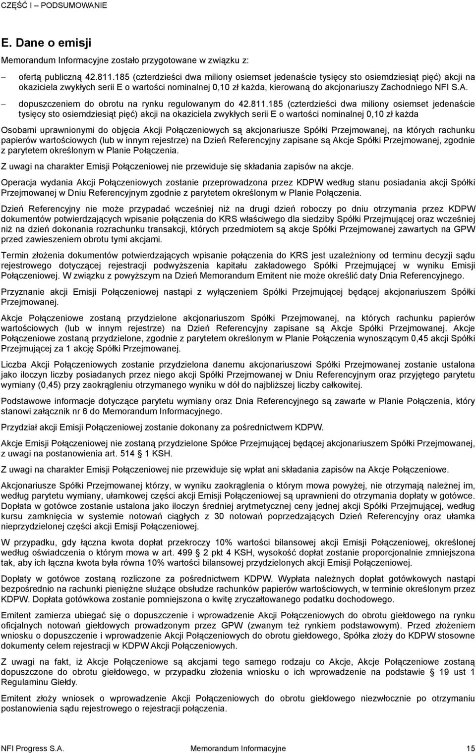 S.A. dopuszczeniem do obrotu na rynku regulowanym do 42.811.
