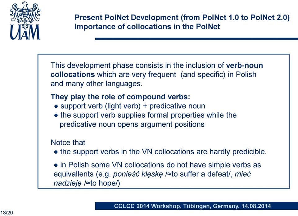 Polish and many other languages.
