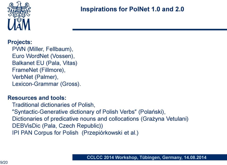 (Palmer), Lexicon-Grammar (Gross).