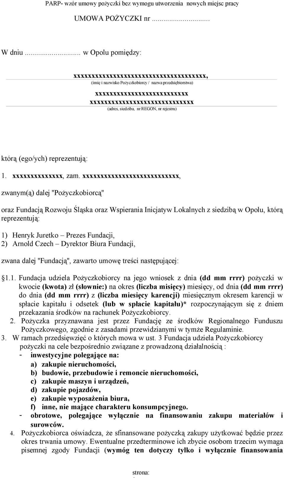 REGON, nr rejestru) którą (ego/ych) reprezentują: 1. xxxxxxxxxxxxxx, zam.